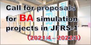 Call for proposals for BA simulation projects in JFRS-1