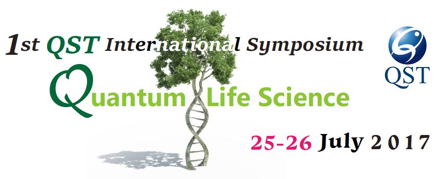 1st QST International Symposium "Quantum Life Science" -The pathbreaking life-scientists with quantum eyes and hands-の画像