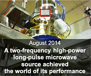 A two-frequency high-power long-pulse microwave source achieved the world of its performance banner