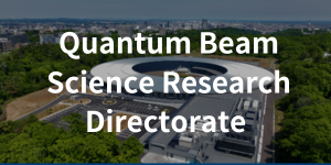 Quantum Beam Science Research Directorate 