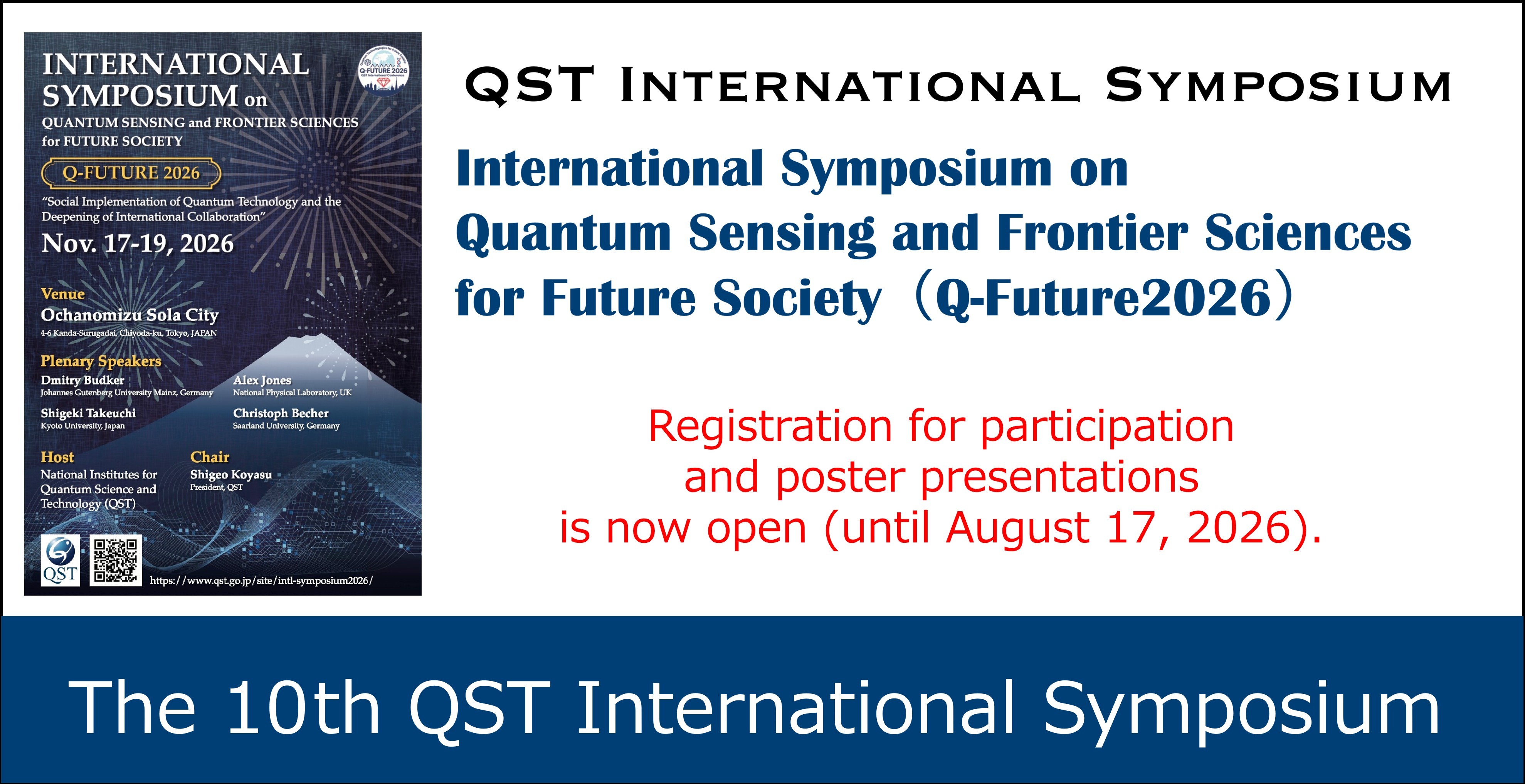 The 10th QST International Symposium
