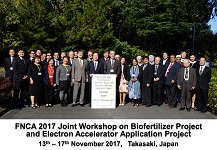 Fnca 2017 Joint Workshop on Biofertilizer Project and Electron Accelerator Application Projectの画像